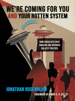 cover image of We're Coming For You and Your Rotten System